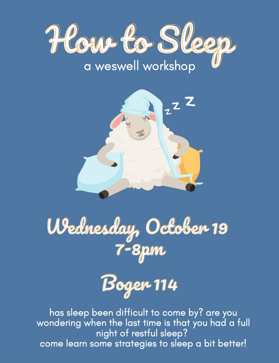 How to Sleep Workshop 10/19 7pm Boger 114